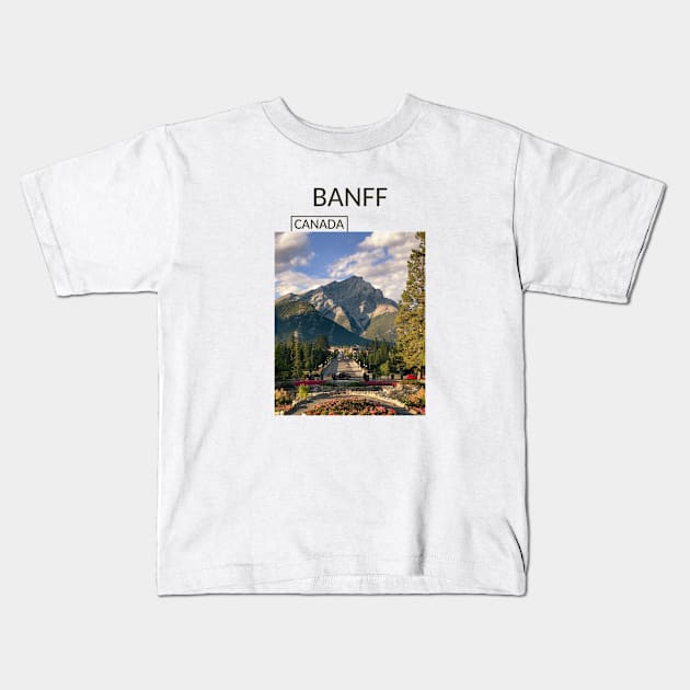 Banff Alberta City Canada National Park Rocky Mountains Gift for Canadian Canada Day Present Souvenir T-shirt Hoodie Apparel Mug Notebook Tote Pillow Sticker Magnet Kids T-Shirt by Mr. Travel Joy